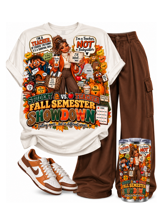 🍂 Fall Semester Showdown — Teacher Sublimation Design